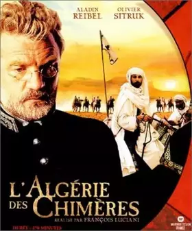 L'Algérie des chimères : Coffret 2 DVD - François Luciani Bon état -  reconditionné disponible sur Ammareal