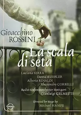 Gioachino Rossini - La Scala di seta (Schwezinger Festspiele) - Michael Hampe Bon état -  reconditionné disponible sur Ammareal