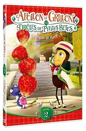 Acheter Apollon Le Grillon et Les Drôles de Petites Bêtes-Volume 2 : Le Voyage de Marie - Augusto Zanovello Bon état - 23,74 € Apollon Le Grillon et Les Drôles de Petites Bêtes-Volume 2 : Le Voyage de Marie - Augusto Zanovello Bon état - reconditionné disponible sur Ammareal