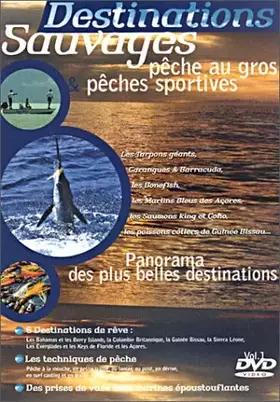 Acheter Destinations Sauvages : Pêche au gros & pêche sportive - Vol.1 : Un panorama des plus belles destinations - 12,34 € Destinations Sauvages : Pêche au gros & pêche sportive - Vol.1 : Un panorama des plus belles destinations - reconditionné disponible sur Ammareal