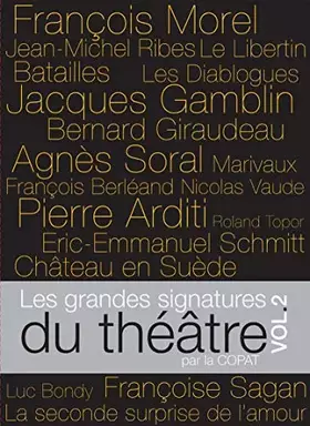 Les grandes signatures du théâtre - Volume 2 - Annick Blancheteau, Luc Bondy et Anne Bourgeois Jean-Michel Ribes Bon état -  reconditionné disponible sur Ammareal