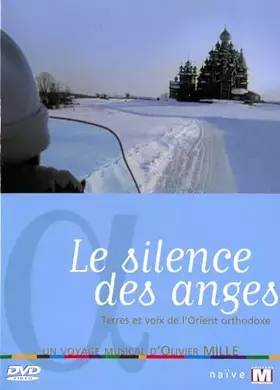 Le Silence des anges - Terres et voix de l'Orient orthodoxe - Olivier Mille Bon état -  reconditionné disponible sur Ammareal