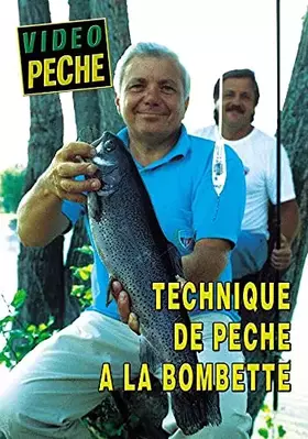 Acheter Technique de pêche à la bombette - Cyril Morat Bon état - 21,36 € Technique de pêche à la bombette - Cyril Morat Bon état - reconditionné disponible sur Ammareal