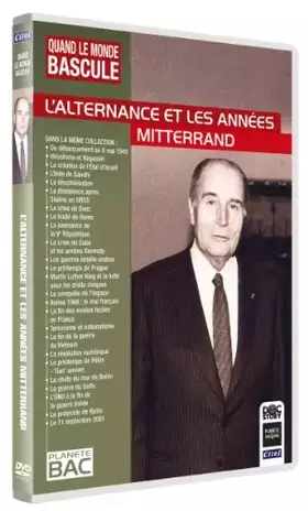 Quand Le Monde Bascule : L'alternance et Les années Mitterrand Bon état -  reconditionné disponible sur Ammareal