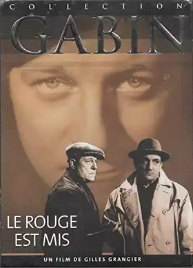 Le Rouge est Mis - Collection Gabin - Gilles Grangier Bon état -  reconditionné disponible sur Ammareal