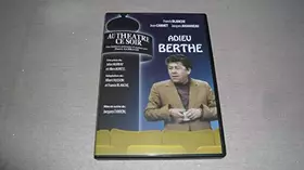 Acheter Au Théâtre Ce Soir Adieu Berthe Bon état - 15,74 € Au Théâtre Ce Soir Adieu Berthe Bon état - reconditionné disponible sur Ammareal