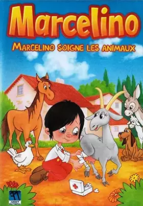 Marcelino - Marcelino soigne les animaux - Xavier Picard et Santiago Moro Bon état -  reconditionné disponible sur Ammareal