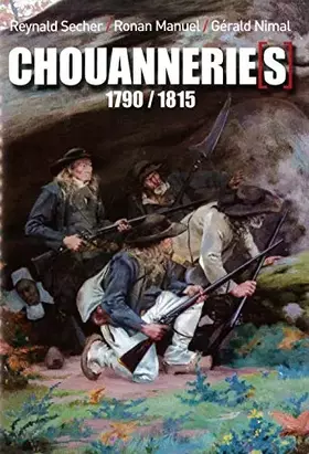 Chouannerie(s) -1790-1815 Bon état -  reconditionné disponible sur Ammareal
