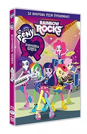 Equestria Girls 2 : Rainbow Rocks - Jayson Thiessen Bon état -  reconditionné disponible sur Ammareal