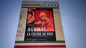 Acheter AGUIRRE - LA COLERE DE DIEU Bon état - 14,73 € AGUIRRE - LA COLERE DE DIEU Bon état - reconditionné disponible sur Ammareal
