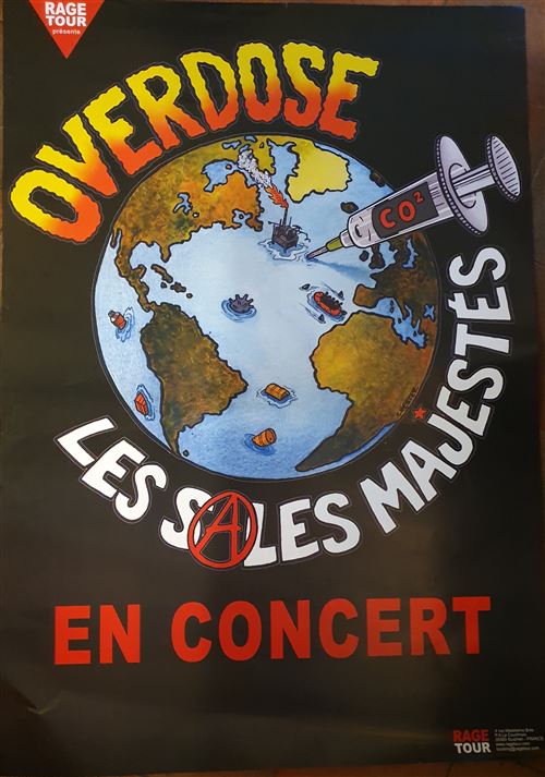 Les Sales Majestés - Overdose - 70x100cm - Affiche État correct - N/A reconditionné disponible sur Fnac