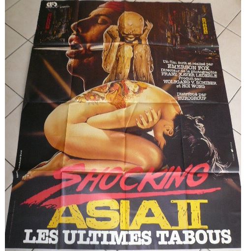 Acheter Shocking Asia II AFFICHE CINEMA ORIGINALE État correct - 22,99 € Shocking Asia II AFFICHE CINEMA ORIGINALE État correct - N/A reconditionné disponible sur Fnac