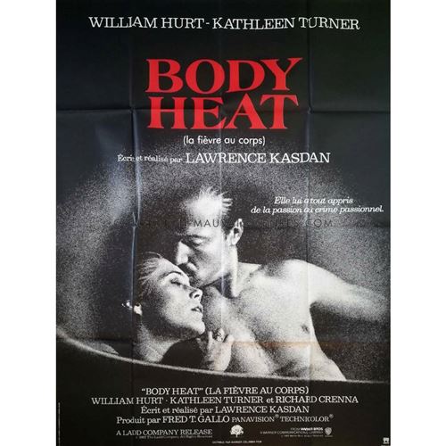 Body Heat (la fièvre au corps) - - 116x158cm - Affiche de cinéma originale pliée État correct - N/A reconditionné disponible sur Fnac