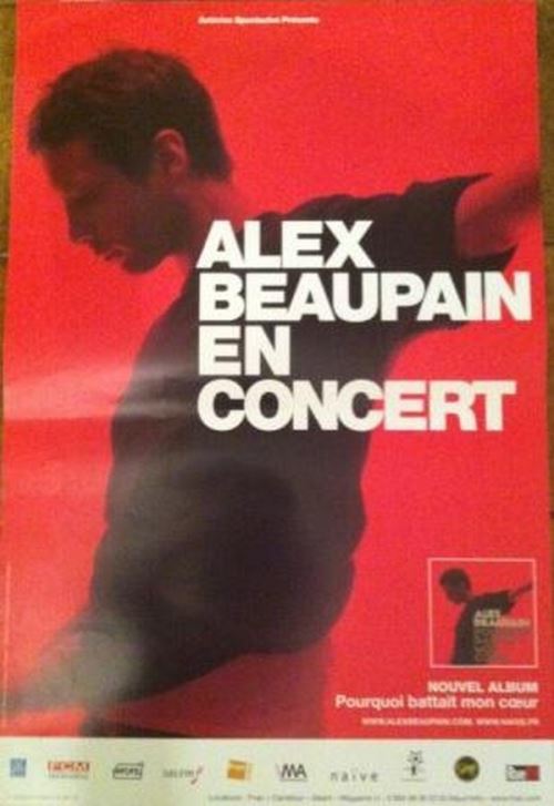 Acheter Alex BEAUPAIN - 40x60 cm - AFFICHE / POSTER État correct - 20,99 € Alex BEAUPAIN - 40x60 cm - AFFICHE / POSTER État correct - N/A reconditionné disponible sur Fnac