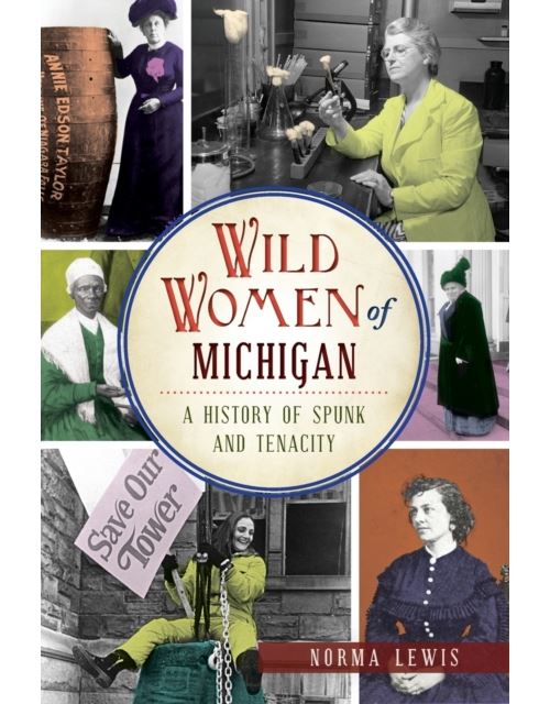 Acheter Wild Women of Michigan : A History of Spunk and Tenacity État correct - 41,14 € Wild Women of Michigan : A History of Spunk and Tenacity État correct - N/A reconditionné disponible sur Fnac
