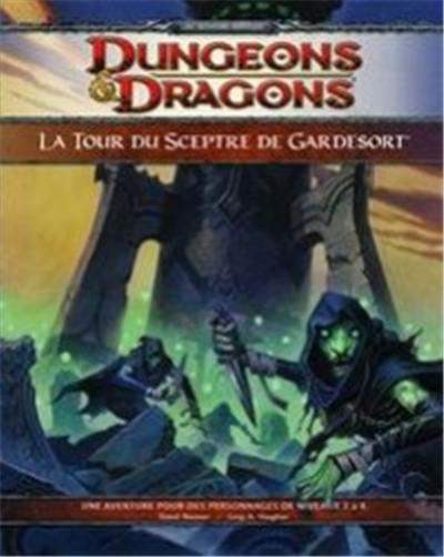 Wizards - DUNGEONS & DRAGONS 4 - La Tour du Sceptre de Gardesort V4 État correct - N/A reconditionné disponible sur Fnac