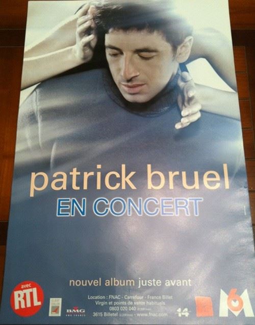 Patrick BRUEL - 40x60 cm - AFFICHE / POSTER État correct - N/A reconditionné disponible sur Fnac