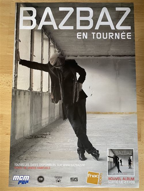 Acheter Bazbaz - En Tournée - 40x60cm - Affiche État correct - 13,99 € Bazbaz - En Tournée - 40x60cm - Affiche État correct - N/A reconditionné disponible sur Fnac