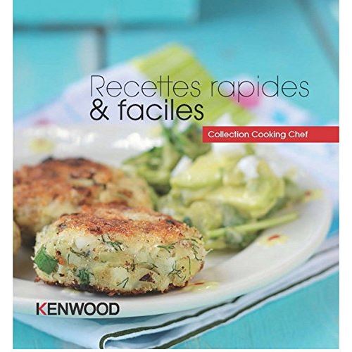 Kenwood - livre de recettes rapides et faciles État correct - Kenwood reconditionné disponible sur Fnac