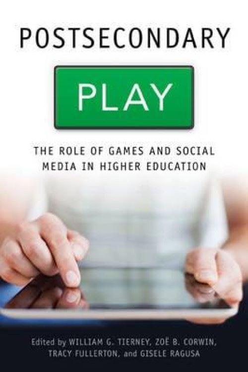 Postsecondary Play – The Role of Games and Social Media in Higher Education Relié État correct - N/A reconditionné disponible sur Fnac