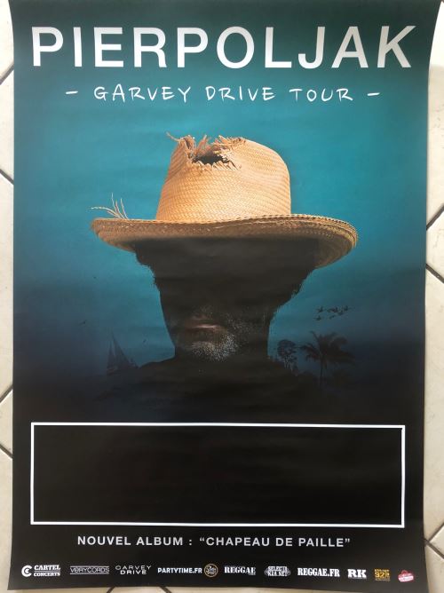 Pierpoljak - Garvey Drive Tour - AFFICHE État correct - N/A reconditionné disponible sur Fnac