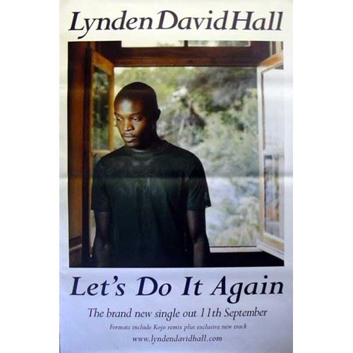 Acheter Lynden David Hall - 100x150 cm - AFFICHE / POSTER État correct - 29,99 € Lynden David Hall - 100x150 cm - AFFICHE / POSTER État correct - N/A reconditionné disponible sur Fnac