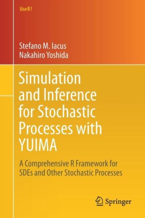 Acheter Simulation and Inference for Stochastic Processes with YUIMA État correct - 96,34 € Simulation and Inference for Stochastic Processes with YUIMA État correct - N/A reconditionné disponible sur Fnac
