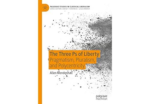 The Three Ps of Liberty: Pragmatism, Pluralism, and Polycentricity (Palgrave Studies in Classical Liberalism) (English Edition) Format Kindle État correct - N/A reconditionné disponible sur Fnac