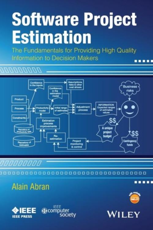 Software Project Estimation: The Fundamentals for Providing High Quality Information to Decision Makers (English Edition) État correct - N/A reconditionné disponible sur Fnac