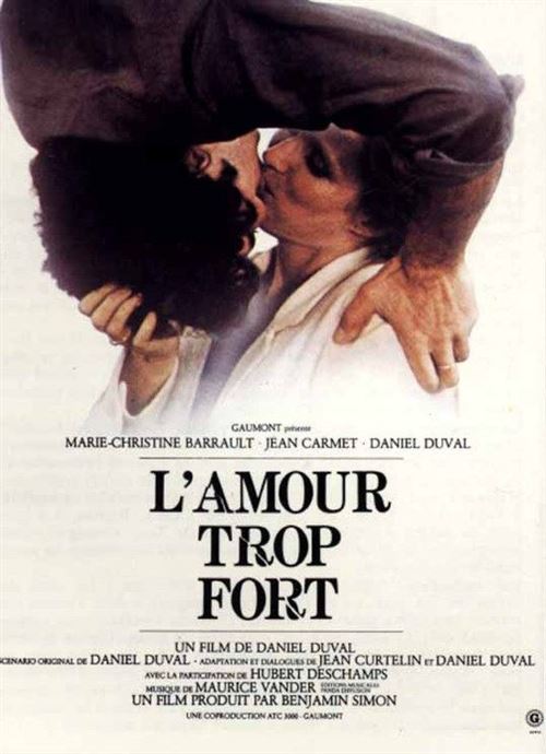 L'Amour Trop Fort - AFFICHE CINEMA ORIGINALE État correct - N/A reconditionné disponible sur Fnac