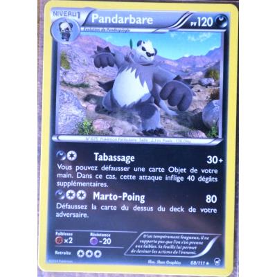 Acheter carte Pokémon 68/111 Pandarbare 120 PV RARE XY03 XY Poings Furieux NEUF FR État correct - 16,00 € carte Pokémon 68/111 Pandarbare 120 PV RARE XY03 XY Poings Furieux NEUF FR État correct - Pokémon reconditionné disponible sur Fnac