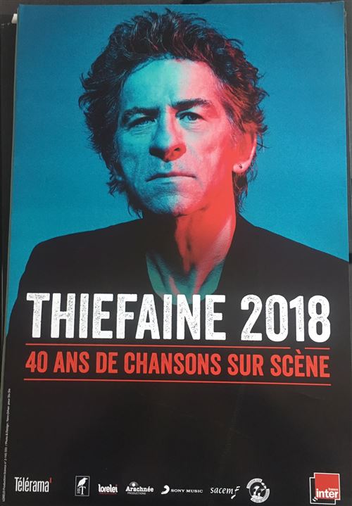 Thiefaine - 40 ans de chansons sur scène - AFFICHE État correct - N/A reconditionné disponible sur Fnac