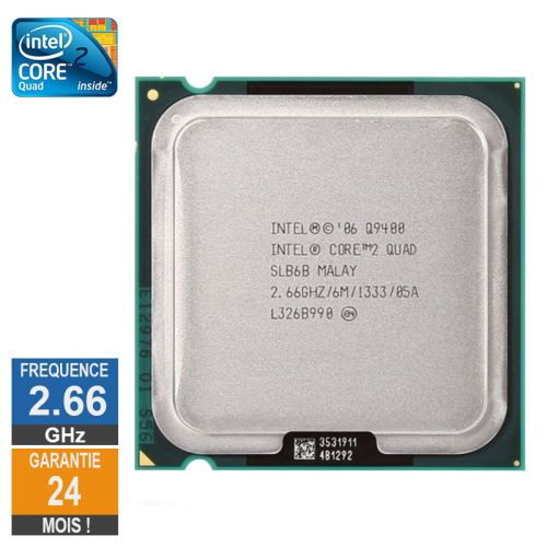 Processeur Intel Core 2 Quad Q9400 2.66GHz SLB6B LGA775 6Mo État correct - Intel reconditionné disponible sur Fnac