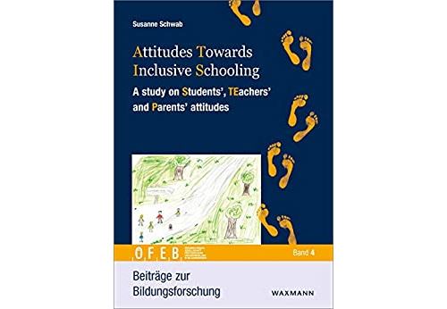 Attitudes Towards Inclusive Schooling: A study on Students', TEachers' and Parents' attitudes (Beiträge zur Bildungsforschung) (English Edition) [Print Replica] Format Kindle État correct - N/A reconditionné disponible sur Fnac