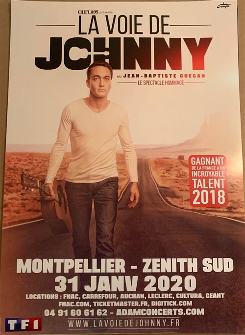 La Voie de Johnny Hallyday - Jean-Baptiste GUEGAN - 80x120cm - Affiche État correct - N/A reconditionné disponible sur Fnac