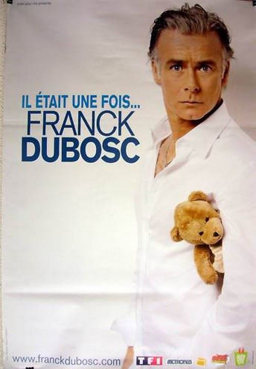 Acheter Franck DUBOSC - 80x120 cm - AFFICHE / POSTER État correct - 16,99 € Franck DUBOSC - 80x120 cm - AFFICHE / POSTER État correct - N/A reconditionné disponible sur Fnac