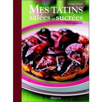 Livre, Mes tatins salés et sucrés