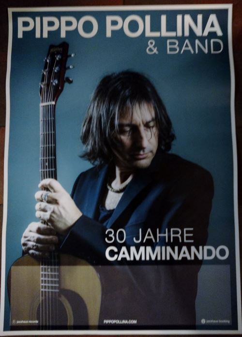 Pippo Pollina & Band - 30 Jahre Camminando - AFFICHE État correct - N/A reconditionné disponible sur Fnac