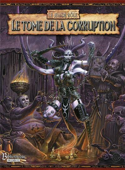 Bibliothèque Interdite - Warhammer 2ED - Tome de la Corruption État correct - N/A reconditionné disponible sur Fnac