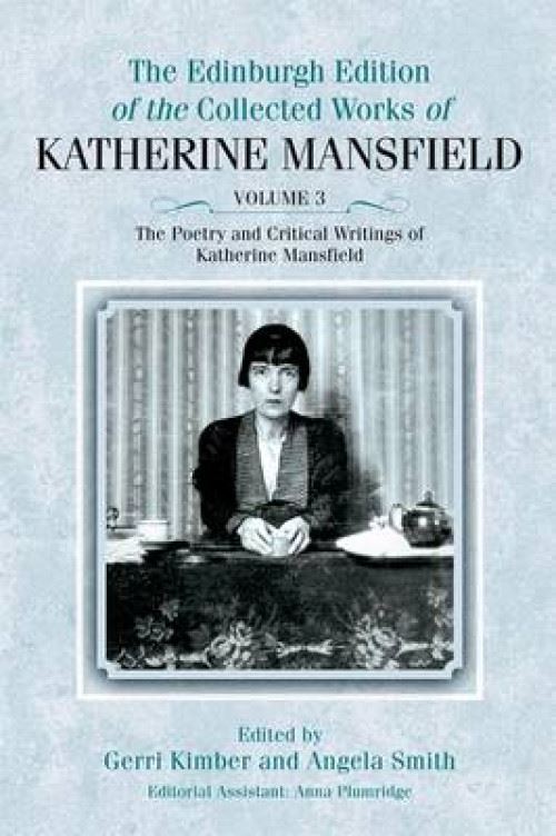 The Poetry and Critical Writings of Katherine Mansfield État correct - Edinburgh University Press reconditionné disponible sur Fnac