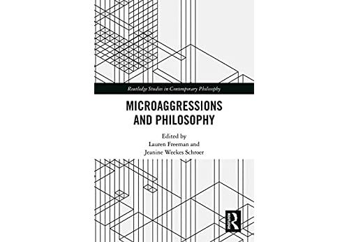 Microaggressions and Philosophy (Routledge Studies in Contemporary Philosophy) (English Edition) Format Kindle État correct - N/A reconditionné disponible sur Fnac