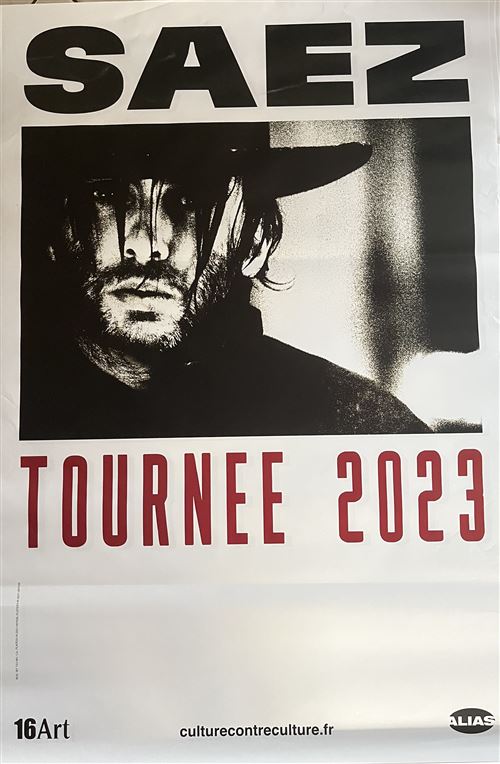 Acheter Affiche - SAEZ - Tournée 2023 - 80x120cm État correct - 37,99 € Affiche - SAEZ - Tournée 2023 - 80x120cm État correct - N/A reconditionné disponible sur Fnac