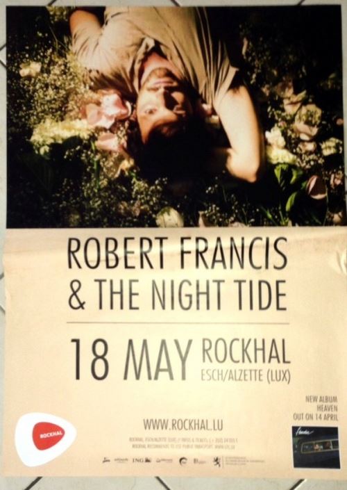 Acheter Robert Francis & The Night Tide - 60x80 cm - AFFICHE / POSTER État correct - 11,99 € Robert Francis & The Night Tide - 60x80 cm - AFFICHE / POSTER État correct - N/A reconditionné disponible sur Fnac