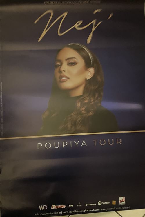 Acheter Affiche - NEJ' - Poupiya Tour - 80x120cm État correct - 22,99 € Affiche - NEJ' - Poupiya Tour - 80x120cm État correct - N/A reconditionné disponible sur Fnac
