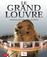 Acheter Le Grand Louvre État correct - 24,57 € Le Grand Louvre État correct - N/A reconditionné disponible sur Fnac