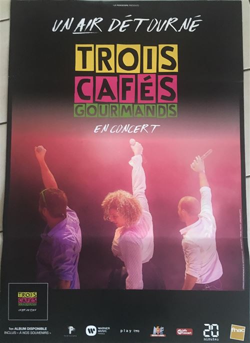 Trois Cafés Gourmands - En Concert / Un air Détourné - 70x100cm - AFFICHE / POSTER envoi roulé État correct - N/A reconditionné disponible sur Fnac