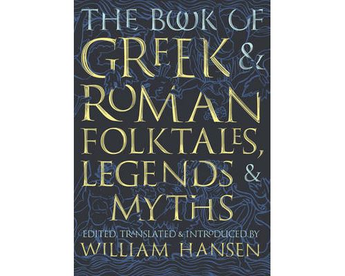 Acheter The Book of Greek and Roman Folktales; Legends; and Myths État correct - 63,66 € The Book of Greek and Roman Folktales; Legends; and Myths État correct - N/A reconditionné disponible sur Fnac