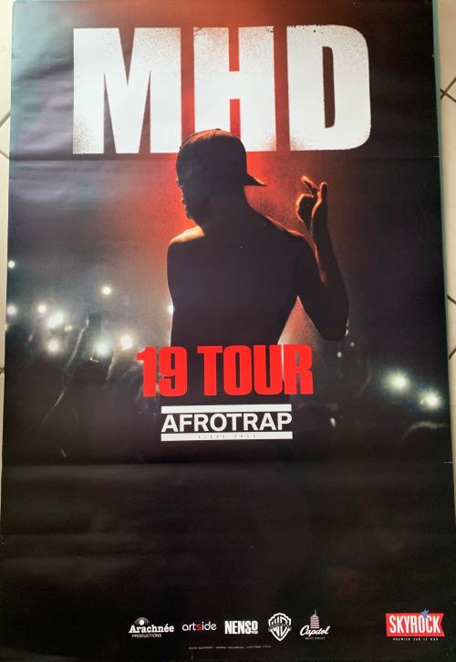 Acheter MHD - 19 Tour / Afrotrap - AFFICHE État correct - 14,99 € MHD - 19 Tour / Afrotrap - AFFICHE État correct - N/A reconditionné disponible sur Fnac