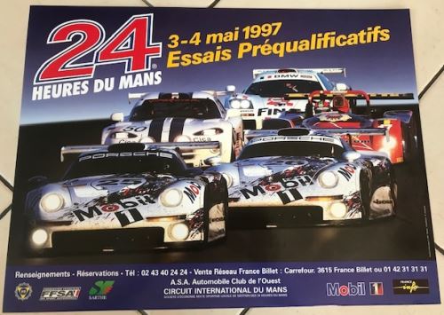 24H du Mans - 1997 - Essais Préqualificatifs - AFFICHE État correct - N/A reconditionné disponible sur Fnac
