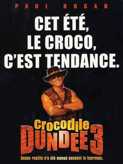 Crocodile Dundee 3 AFFICHE CINEMA ORIGINALE État correct - N/A reconditionné disponible sur Fnac